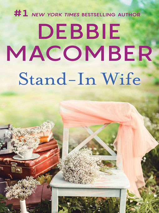 Title details for Stand-in Wife by Debbie Macomber - Available